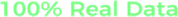 100% Real Data text